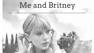 کاور Me and Britney